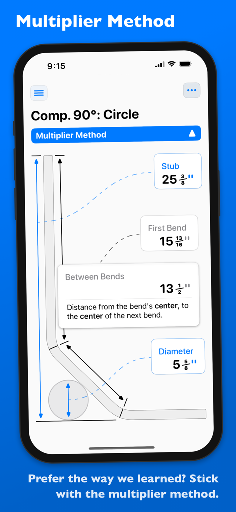 QuickBend app interface displaying a diagram for a compound 90 degree circle bend using the multiplier method