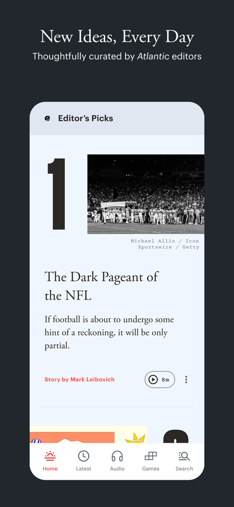Screenshot of The Atlantic Magazine app showing the daily Editor Picks section with curated articles and a clean design