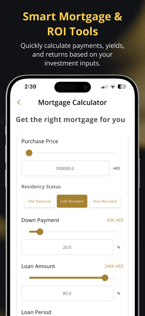 Interfaz de calculadora de hipotecas en la aplicación AI Feasibility que muestra campos de entrada de inversión para el precio de compra y el pago inicial.