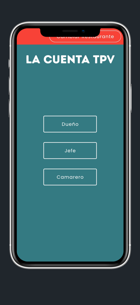 La Cuenta TPV mobile app interface showing selection buttons for owner manager and waiter roles