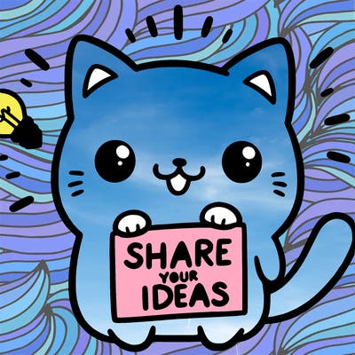 a cute cat saying share your ideas