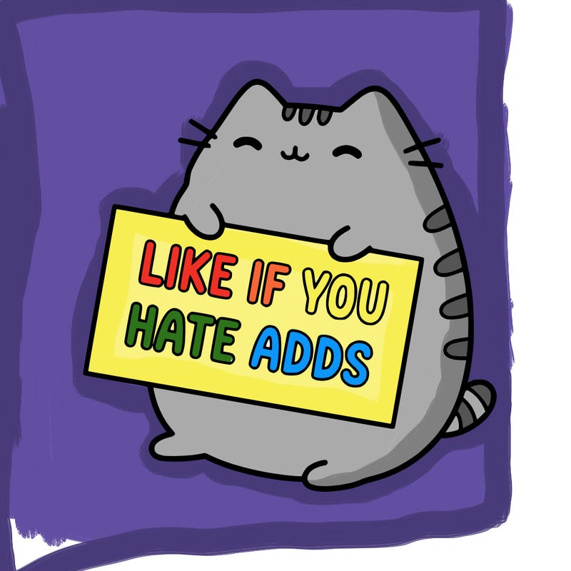 a kawii pusheen cat holding a sign that says like if you hate adds