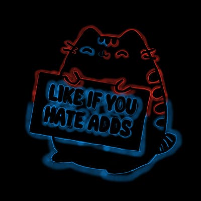 a kawii pusheen cat holding a sign that says like if you hate adds