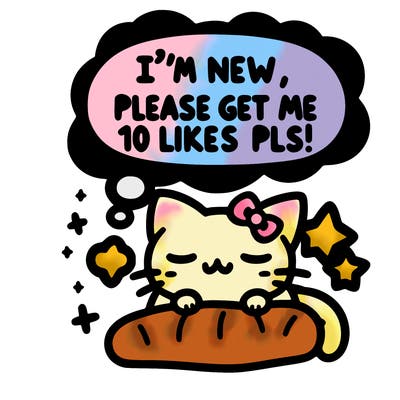 kitty taking a nap dream talking and saying "i'm new, please get me at least 10 likes pls!!"