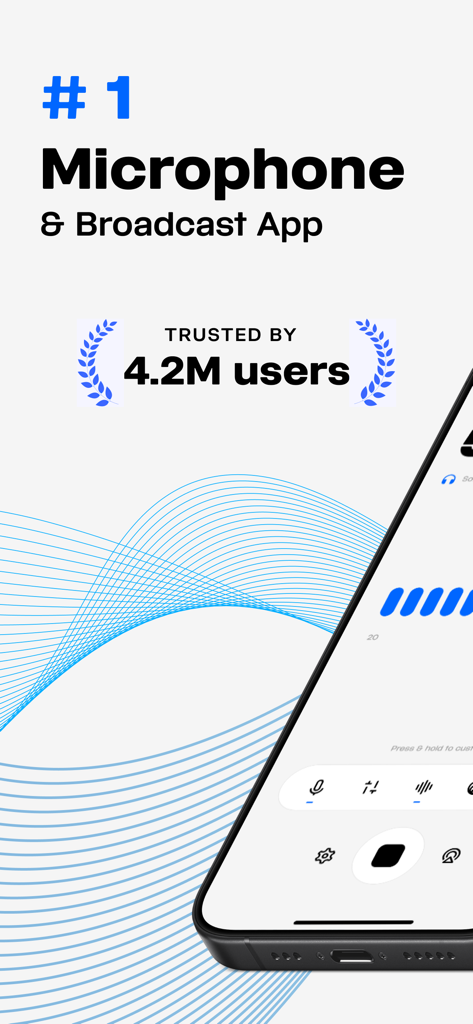 Microphone Live app interface on an iPhone with text highlighting it as the number one microphone and broadcast app trusted by 4.2 million users