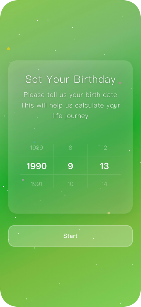 Life Countdown - Days Left - Una pantalla de configuración titulada 'Establecer tu cumpleaños' con un selector de fecha y un botón 'Comenzar' sobre un fondo verde minimalista con interfaz de efecto cristal.