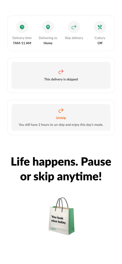 Calo app interface showing the flexibility to pause or skip scheduled healthy meal deliveries