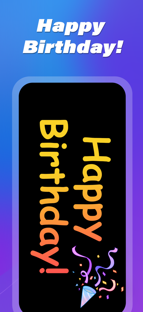 LED Banner : Make It Big Text - 파티 고깔과 함께 생일 축하 LED 스크롤 텍스트 메시지가 표시되는 스마트폰 화면