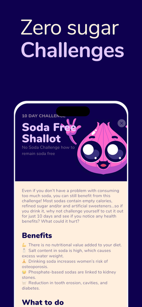 Sugarfree Quit Sugar Addiction - A mobile screen showing a ten day soda free challenge with a list of health benefits and a cute purple mascot