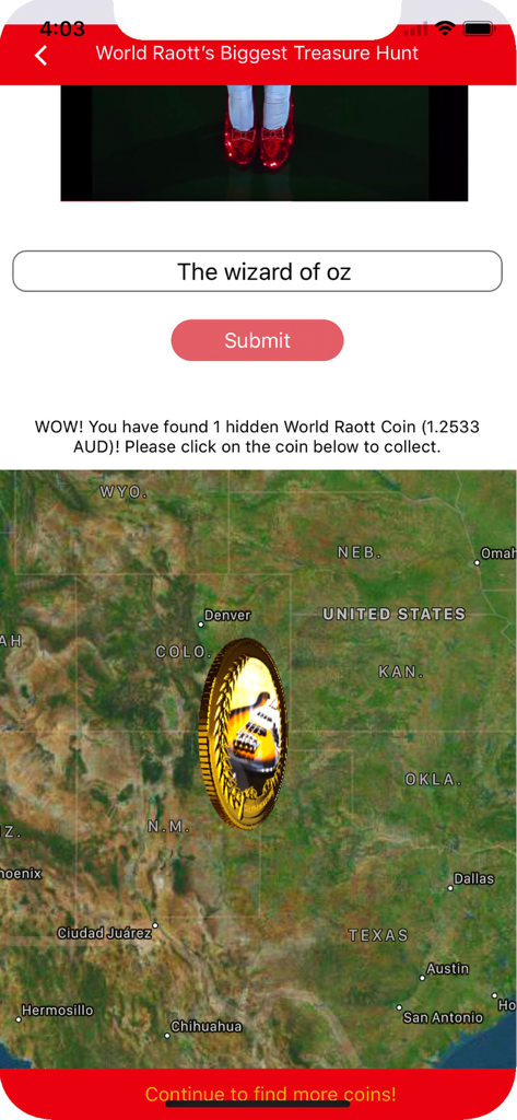 World Raott Treasure Hunt app screen showing a found gold coin on a map of the United States with a solved puzzle clue about the Wizard of Oz.