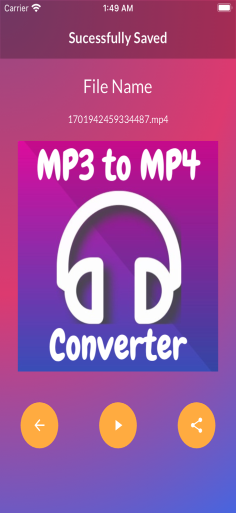モバイルアプリのインターフェース。mp3から変換されたmp4動画ファイルが正常に保存されたことを表示。再生ボタンと共有ボタンがあります。