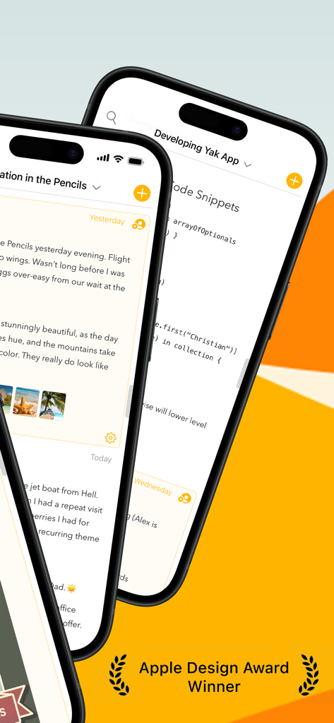 Agenda: Notes meets Calendar - Two iPhones displaying the Agenda app interface with notes and code snippets next to an Apple Design Award badge