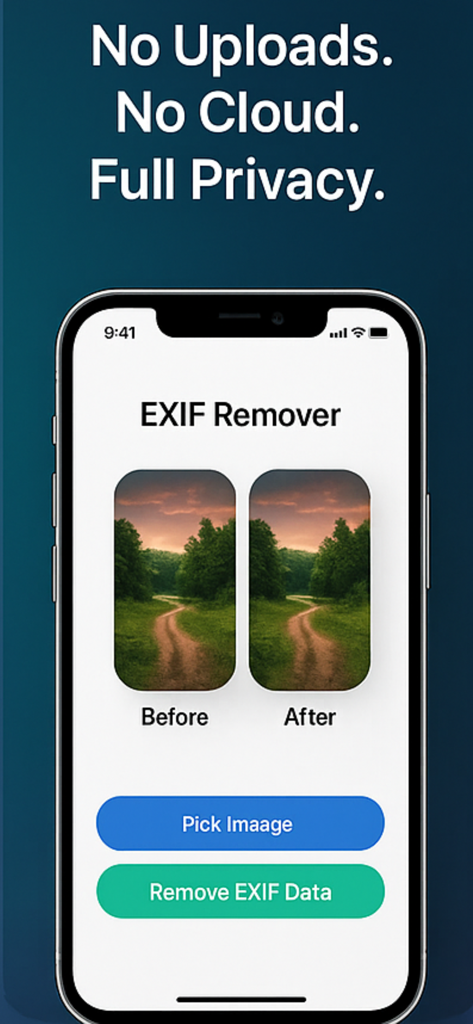 EXIF Remover & Photo Cleaner - A smartphone screen displaying the EXIF Remover app with text promoting full privacy and offline photo metadata removal.