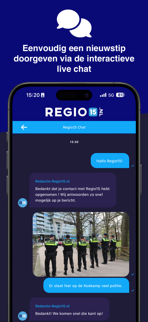 Regio15アプリのインターフェース。写真とメッセージ付きでニュースのヒントを送信するためのインタラクティブなライブチャットを表示しています。