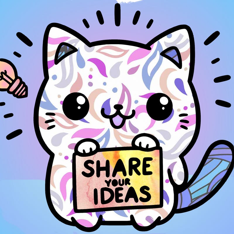 a cute cat saying share your ideas