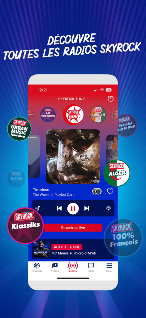 Pantalla de la app Skyrock Radios mostrando un reproductor de música con varias estaciones de radio urbanas como Tunis y Alger y la canción Timeless sonando