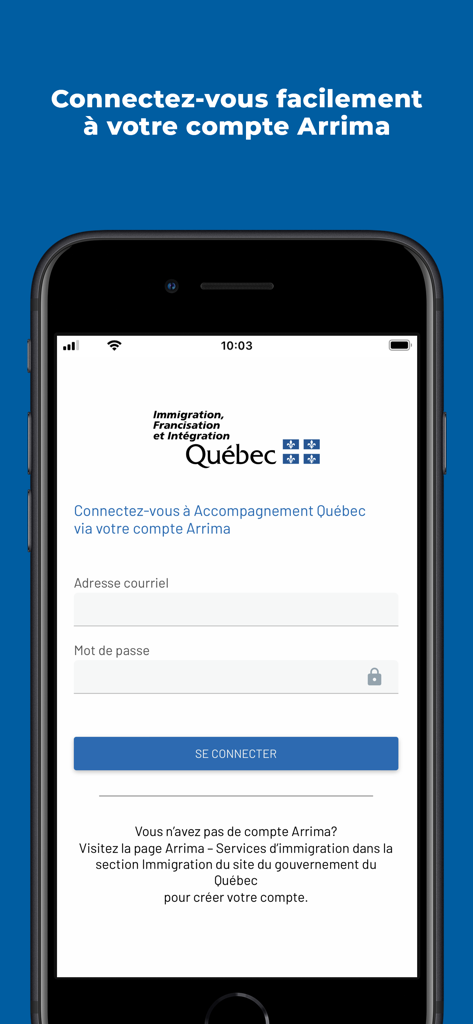 Accompagnement Québec - Login screen of the Accompagnement Quebec app for Arrima account holders