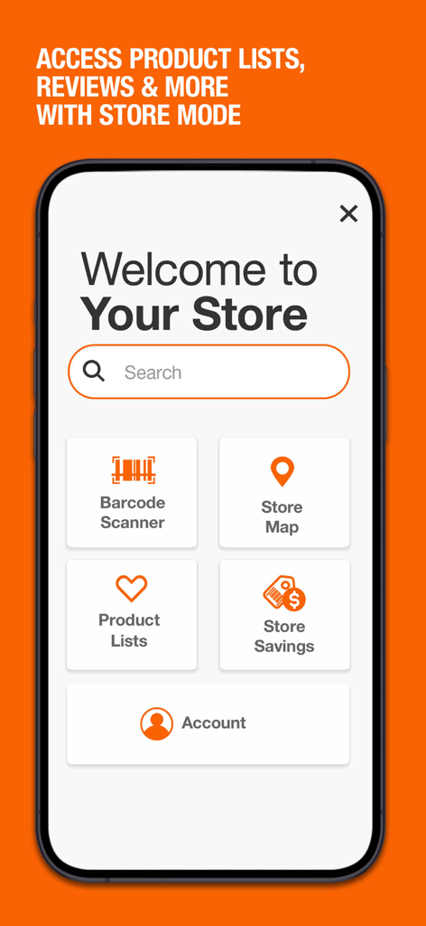 The Home Depot - The Home Depot app interface showing store mode features including barcode scanner store map product lists and savings