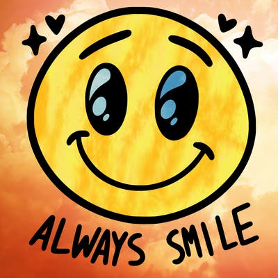 always smile