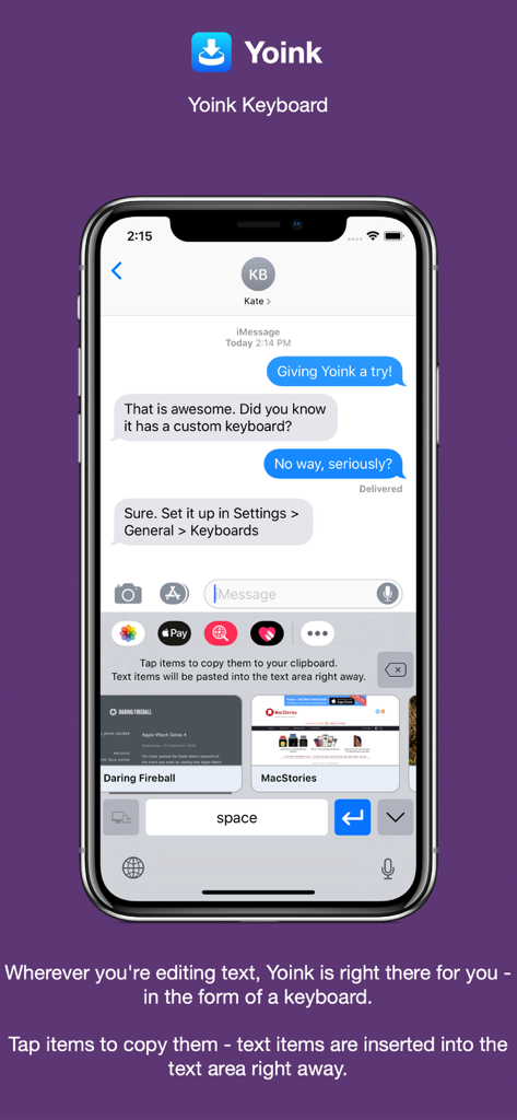 Yoink custom keyboard on an iPhone showing saved text and web snippets for quick insertion into a message