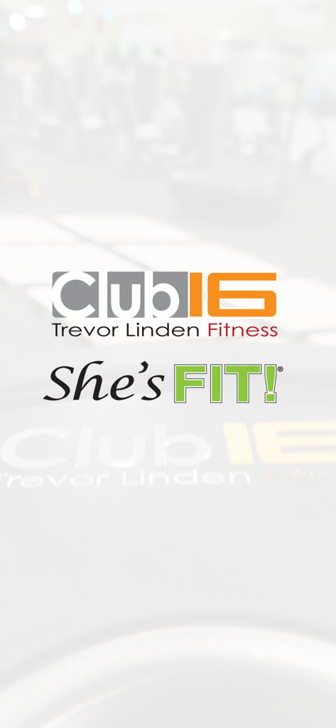 Club 16 Trevor Linden Fitness - Logos Club 16 Trevor Linden Fitness et She's FIT! sur un fond de salle de sport flouté