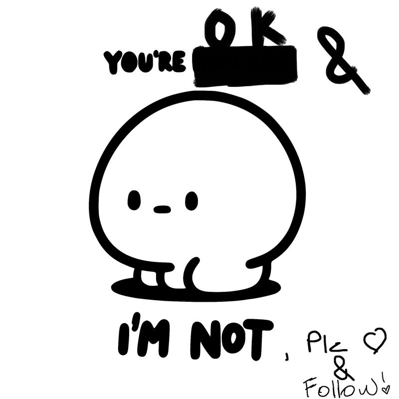 you’re you are i’m not