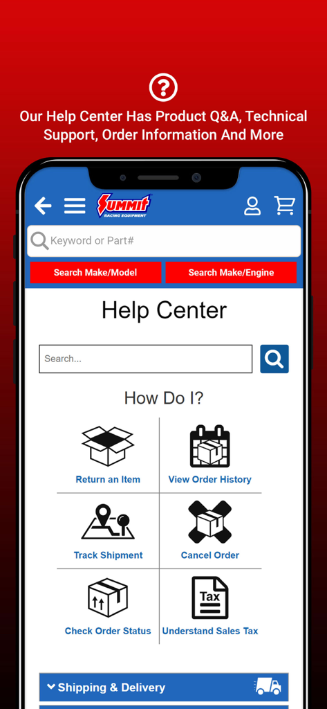 Summit Racing - Summit Racing mobile app Help Center screen with options for tracking shipments and viewing order history.