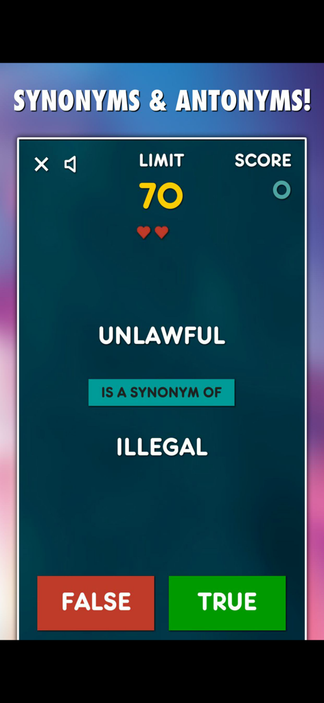 English Grammar Games 10-in-1 - English Grammar Games synonyms and antonyms quiz screen showing a question about unlawful and illegal