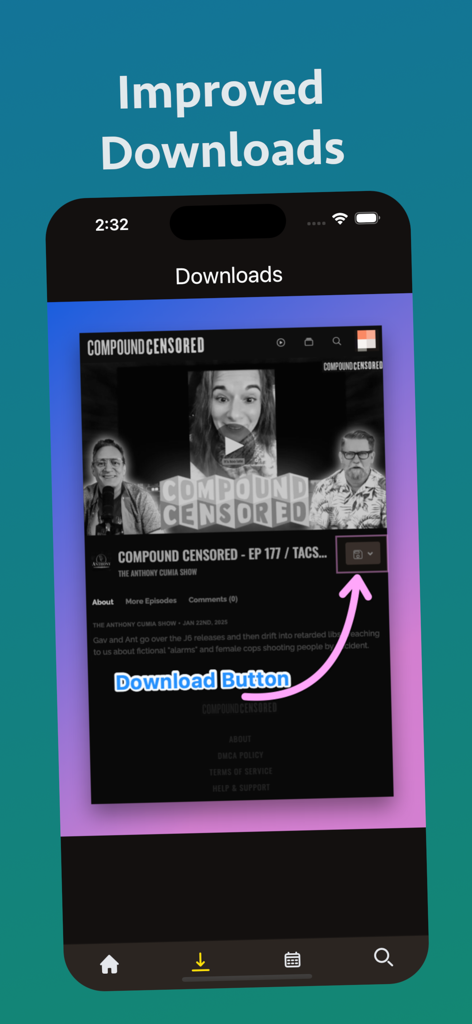 Screenshot of Censored TV app highlighting the improved downloads feature and the download button on a video episode page