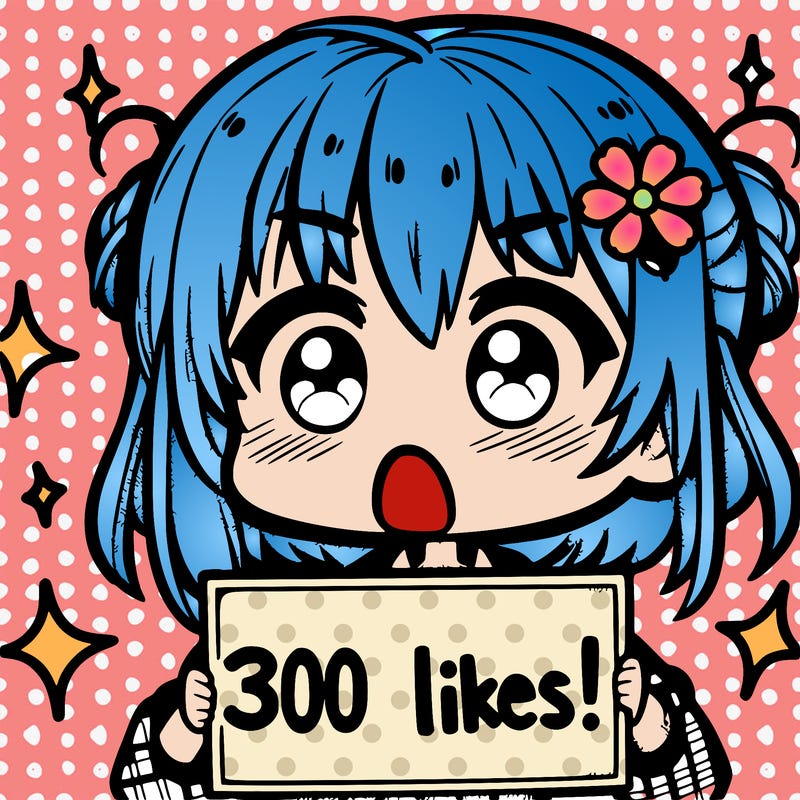 shocked chibi girl with a sign the says 300 likes!!
