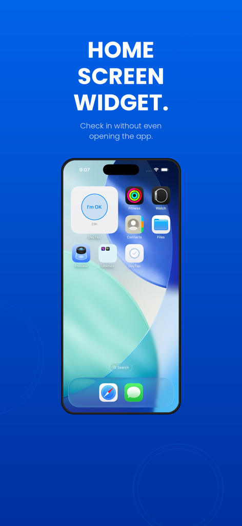 DayTap — Daily Check-In - iPhone home screen displaying the DayTap widget with an I am OK check in button