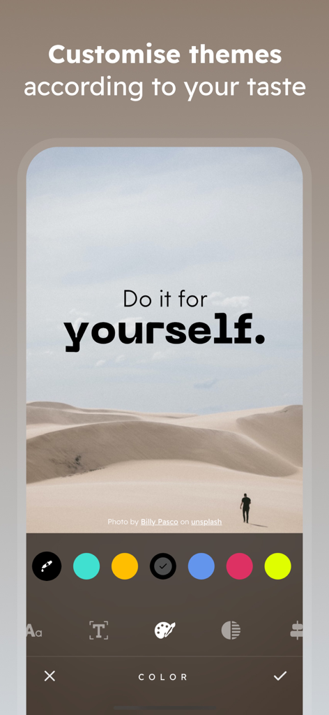 Inspire ~ Daily Quotes - Customizing a motivational quote theme with a desert background and color palette in the Inspire app