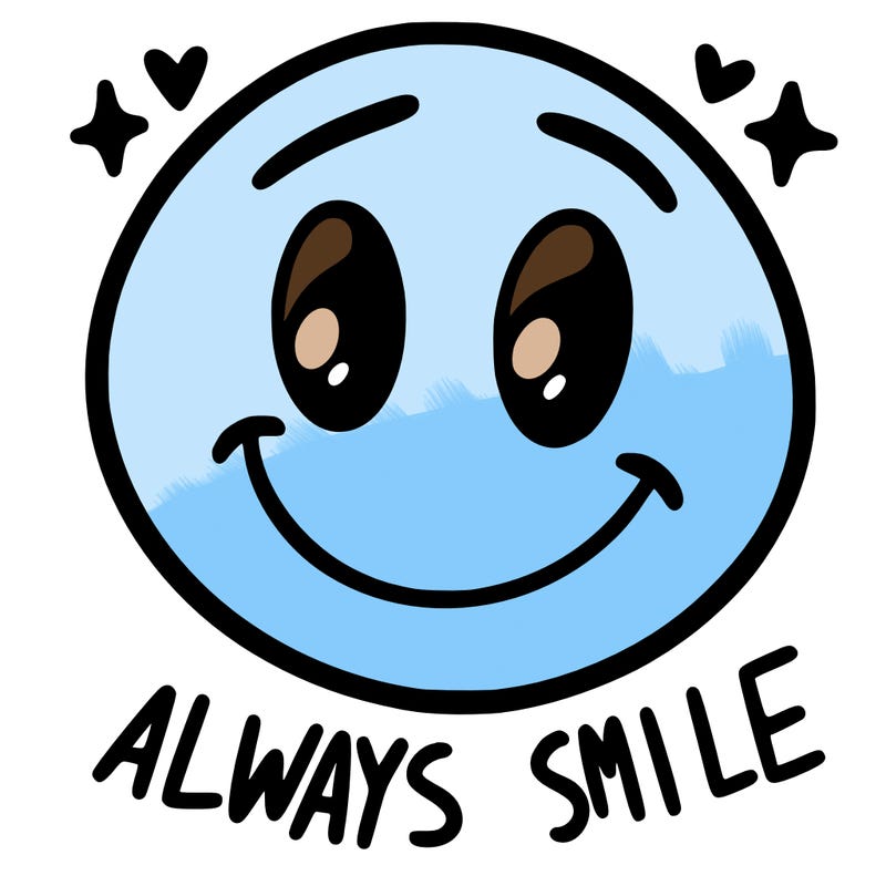 always smile