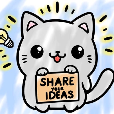 a cute cat saying share your ideas