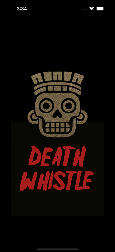 Death Whistle - デスホイッスルアプリのホーム画面、金色の アステカ尸魂アイコンと赤色の文字が表示されています。