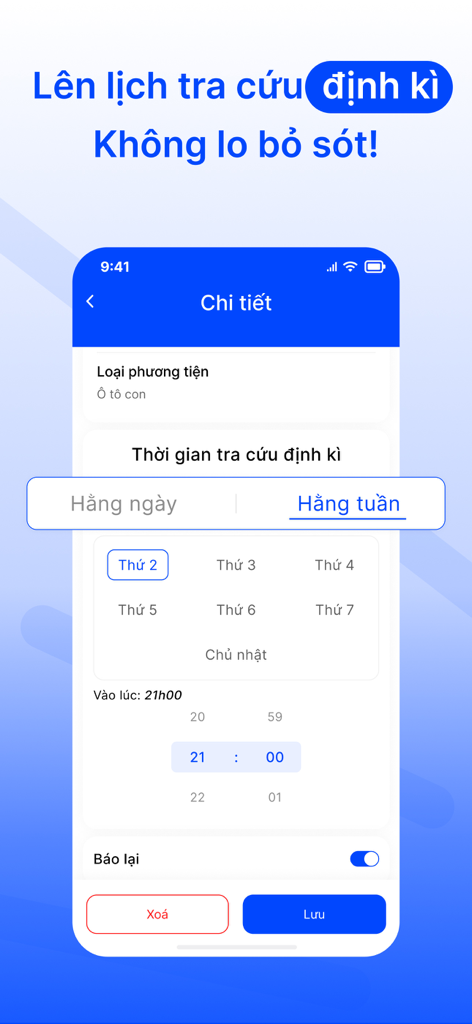 Tra cứu phạt nguội toàn quốc. - Mobile app interface showing options to schedule periodic traffic fine lookups daily or weekly with specific time settings