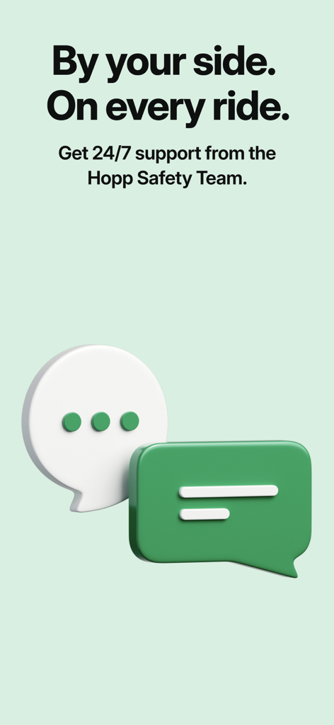 Hopp: Get a Ride - Hopp app screen highlighting 24/7 safety support with 3D chat bubble icons.