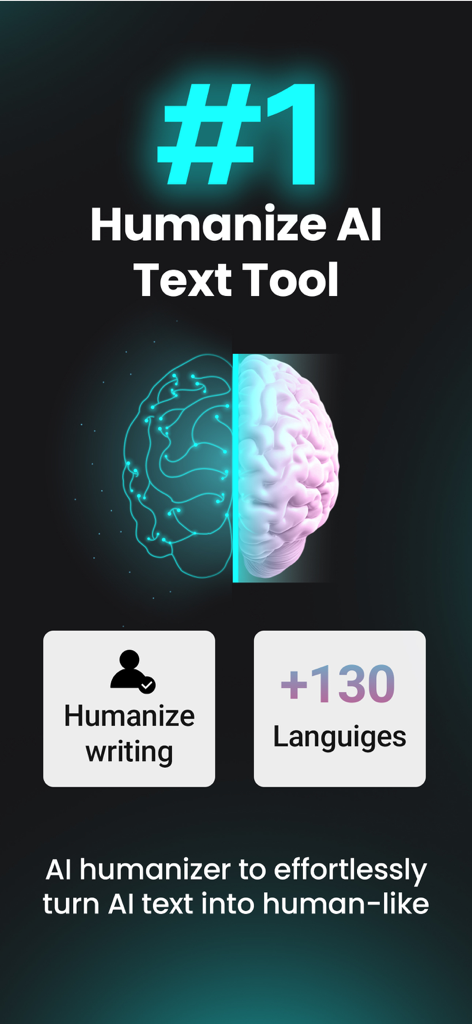 AI Humanizer app interface highlighting features to transform AI text into natural human writing in over 130 languages.