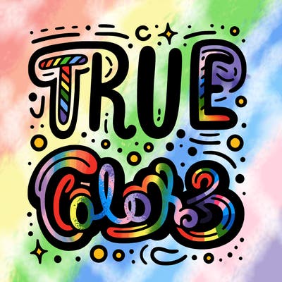 "true colors" written