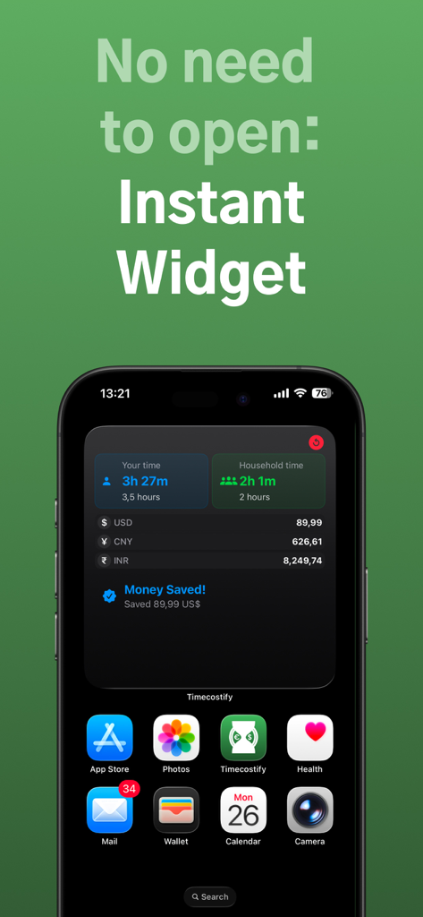 Timecostify: Cost in Time - Widget Timecostify sur l'écran d'accueil d'un iPhone affichant les coûts de travail pour les dépenses personnelles et ménagères avec un suivi de l'argent économisé.
