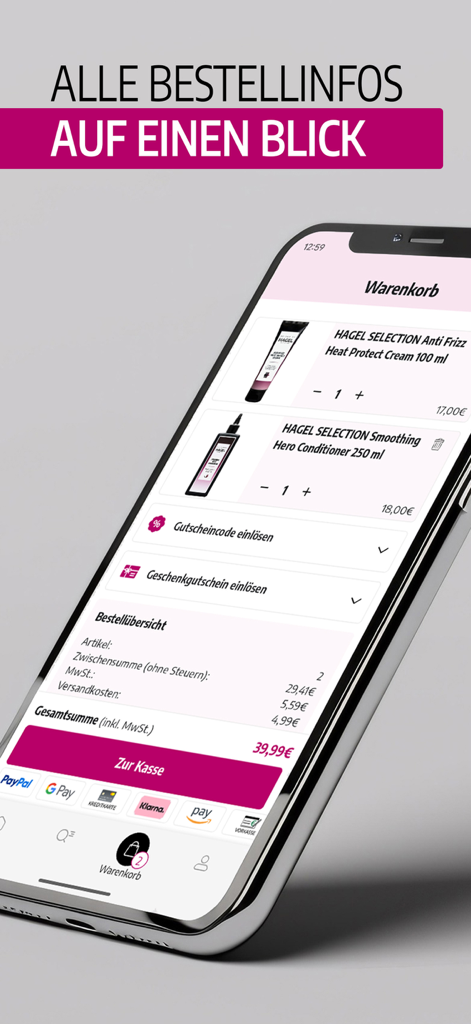 Warenkorb-Bildschirm der mobilen HAGEL-SHOP App mit Haarpflegeprodukten und Bestellübersicht mit mehreren Zahlungsoptionen