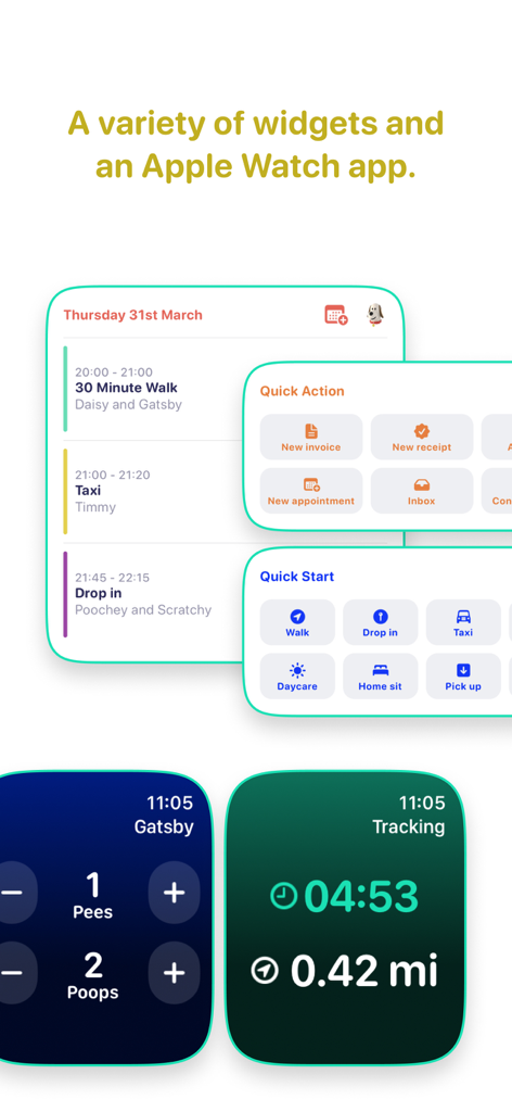 Walkies: Pet Sitting & Walking - A display of Walkies mobile widgets and Apple Watch screens showing dog walking tracking and quick business actions