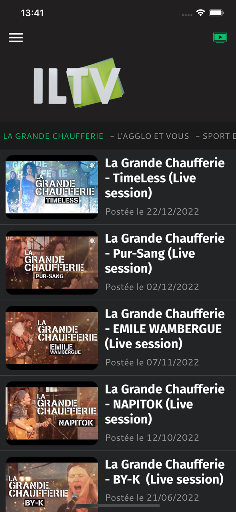 ILTV + - ILTV plusモバイルアプリのインターフェース、La Grande Chaufferie番組のローカルミュージックライブセッションの見逃し配信リストが表示されています