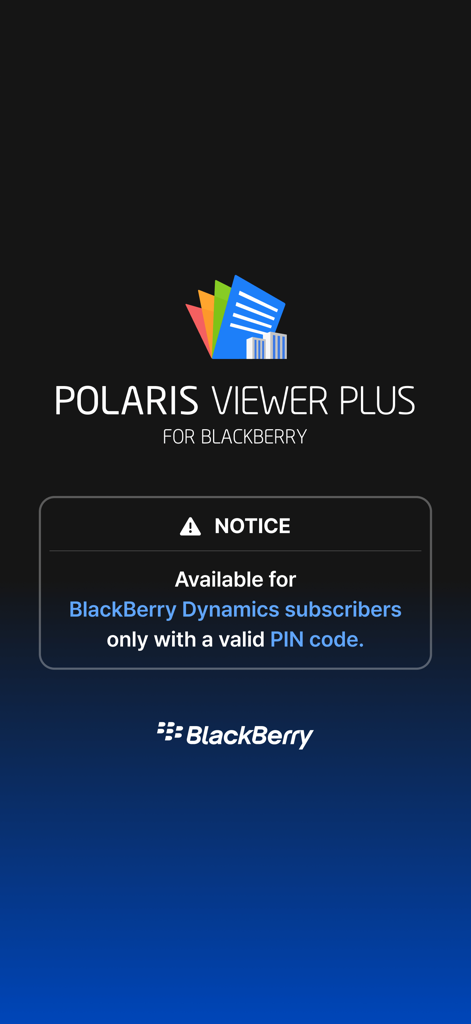 Polaris Viewer Plus for BlackBerry splash screen with a notice for BlackBerry Dynamics subscribers