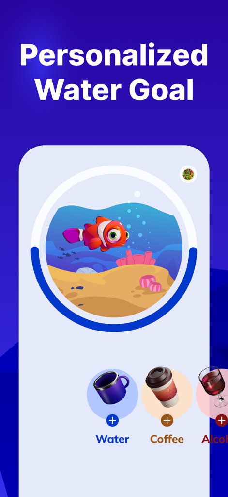 Water Tracker- Drink Water! - Interfaz de aplicación de seguimiento de agua con un acuario interactivo con un pez payaso e iconos de selección de bebidas