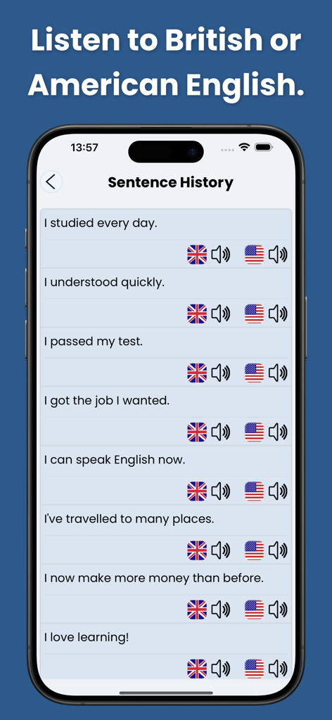 English Grammar Star: Game - Screenshot dell'app English Grammar Star che mostra la cronologia delle frasi con opzioni di pronuncia britannica e americana