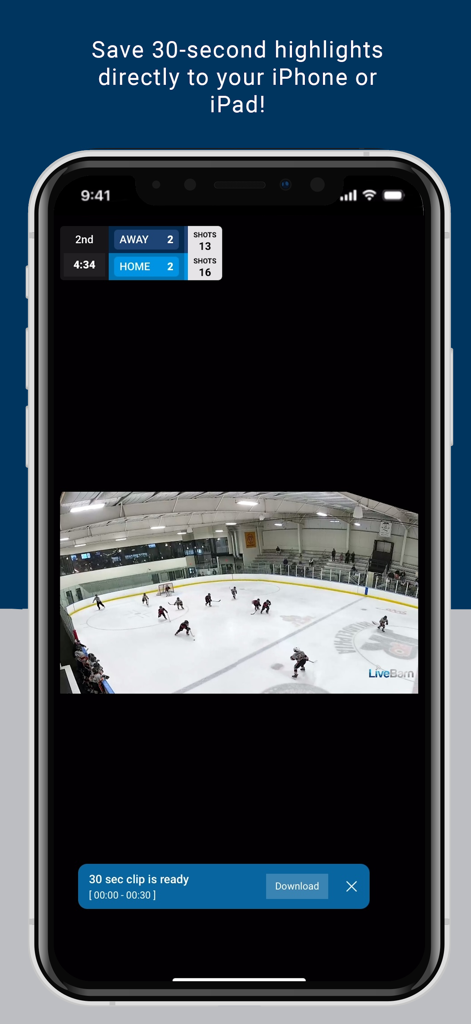 LiveBarn app interface showing a 30 second ice hockey highlight ready for download