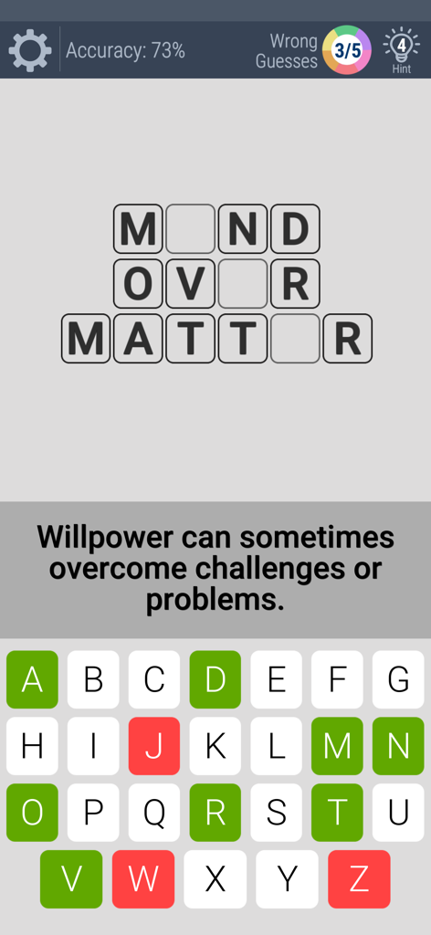 Word puzzle game interface showing the phrase Mind Over Matter with an idiom clue and letter keyboard