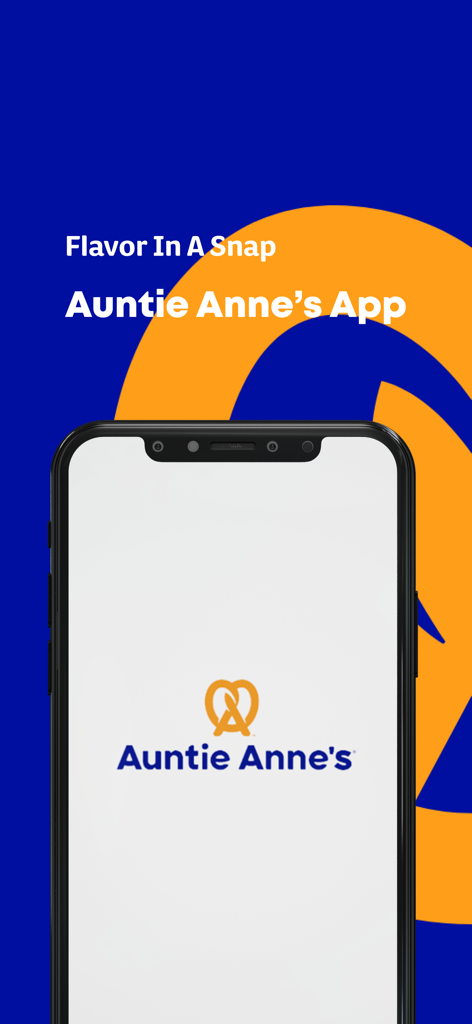 Auntie Anne's MY - Auntie Anne's MY mobile app splash screen featuring the brand logo and the tagline Flavor In A Snap