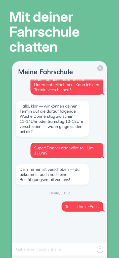Ein Screenshot einer mobilen App, der eine Chat-Oberfläche zwischen einem Benutzer und einer Fahrschule zur Neuplanung von Fahrstunden zeigt.